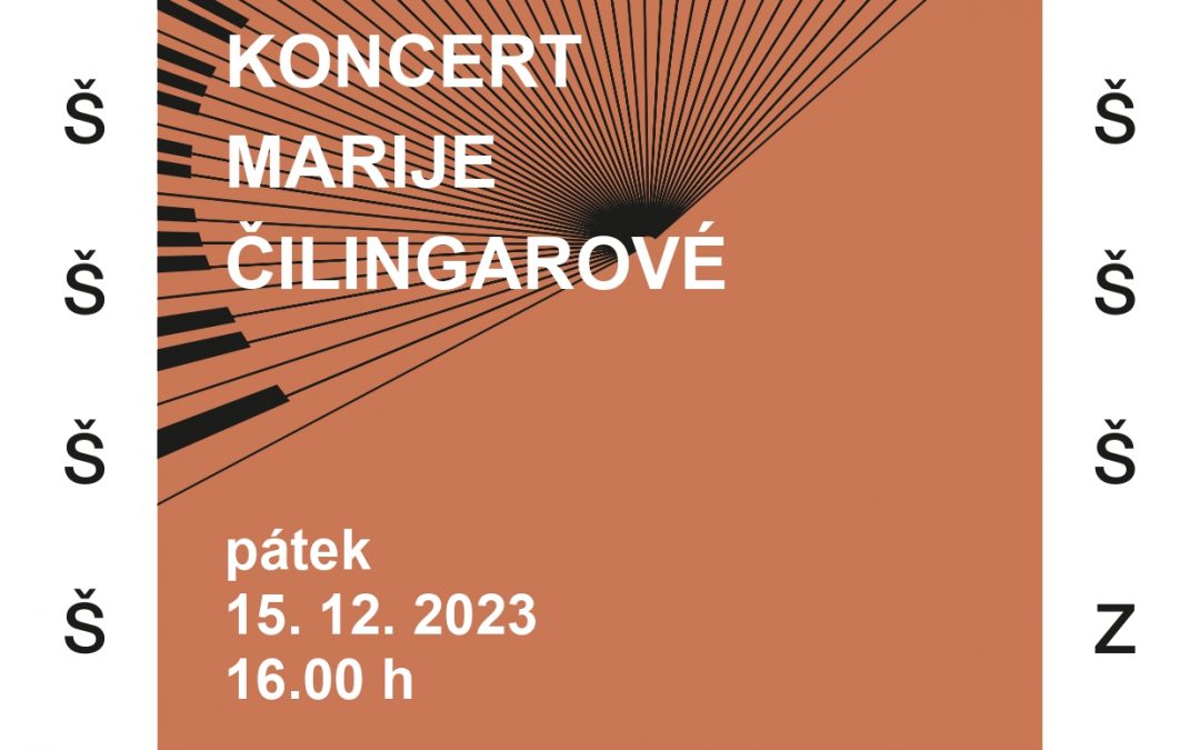 Třídní koncert Marije Čilingarové