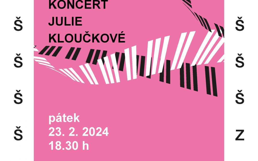 Třídní koncert Julie Kloučkové